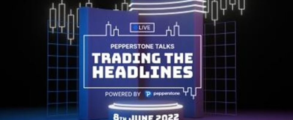 Pepperstone trading the headlines