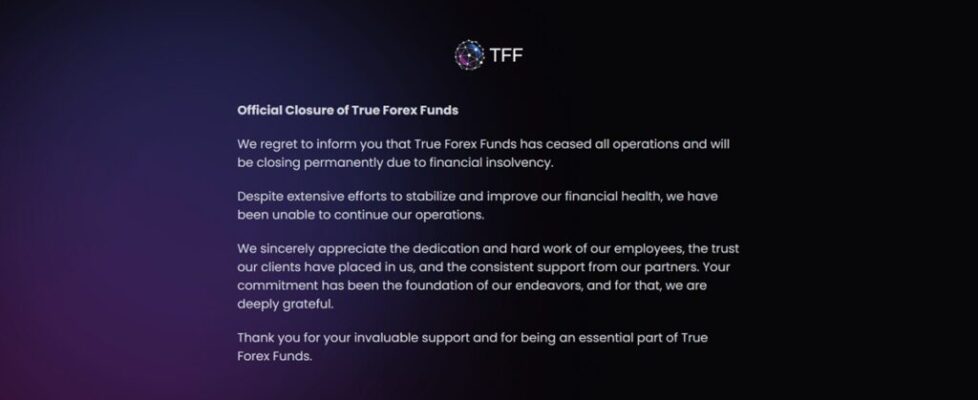 True Forex Funds closes