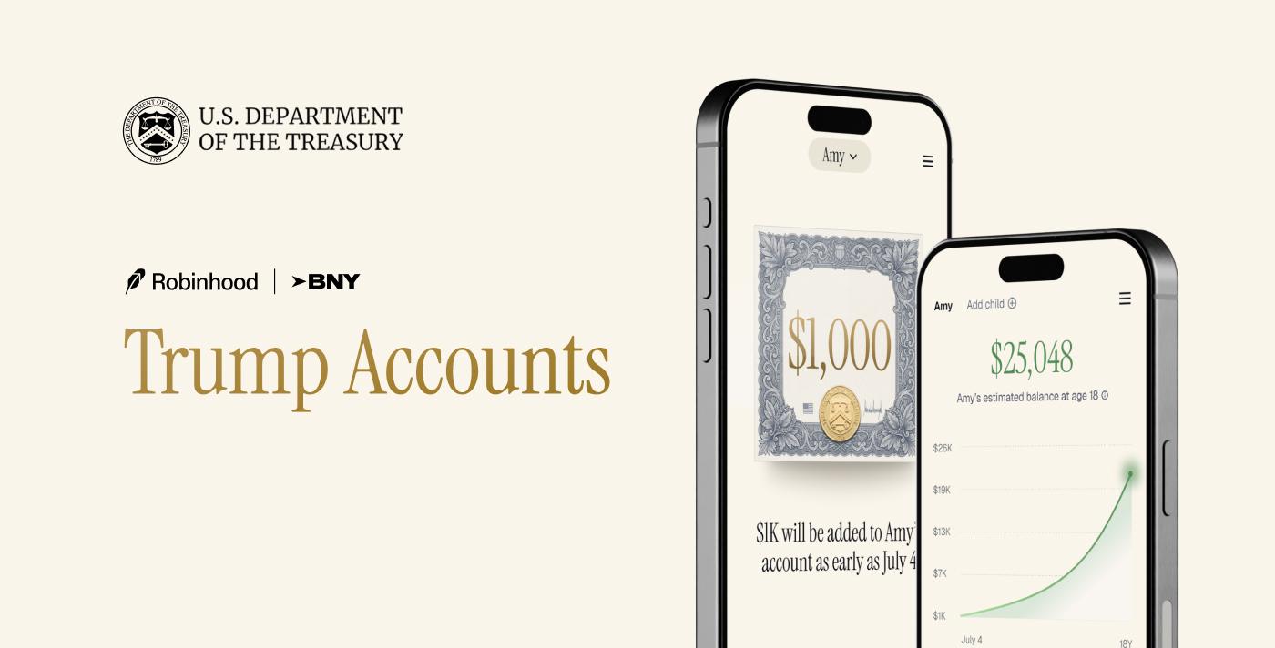 Robinhood goes live with the Trump Accounts App